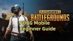 PUBG Mobile Beginner's Guide and Tips